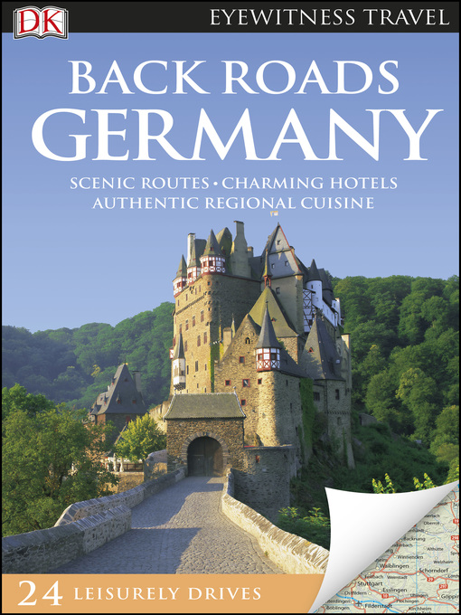 Title details for Back Roads Germany by DK Eyewitness - Available